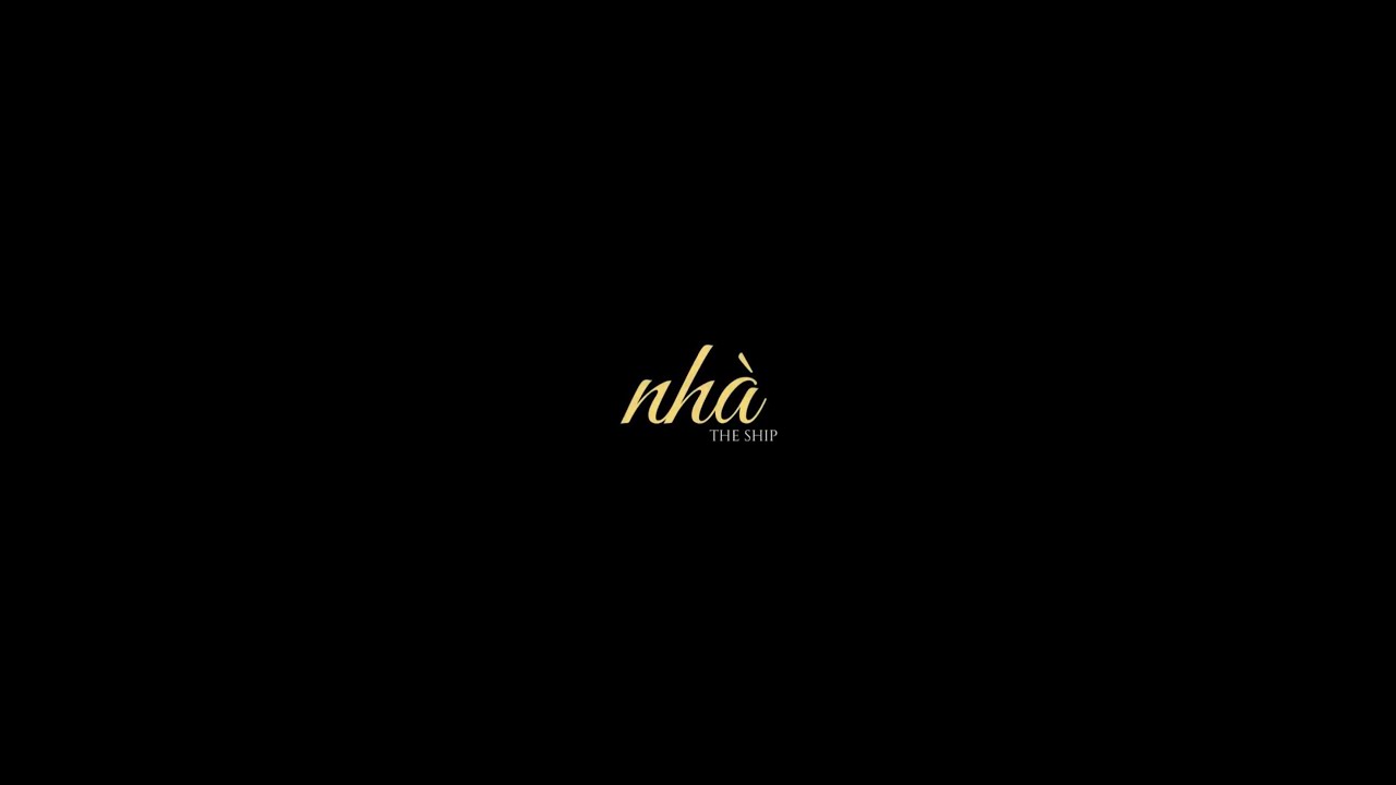 NHÀ - THE SHIP X STIMPACK | Official Video