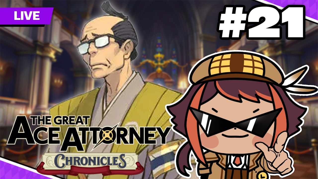 [Let's Play] The Great Ace Attorney Chronicles #21 [EN - Twitch] | HOKU 🦉