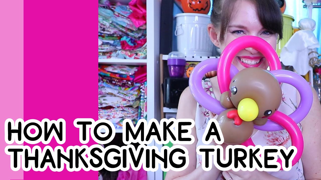 HOW TO MAKE A THANKSGIVING TURKEY BALLOON // A Balloon Twisting Tutorial