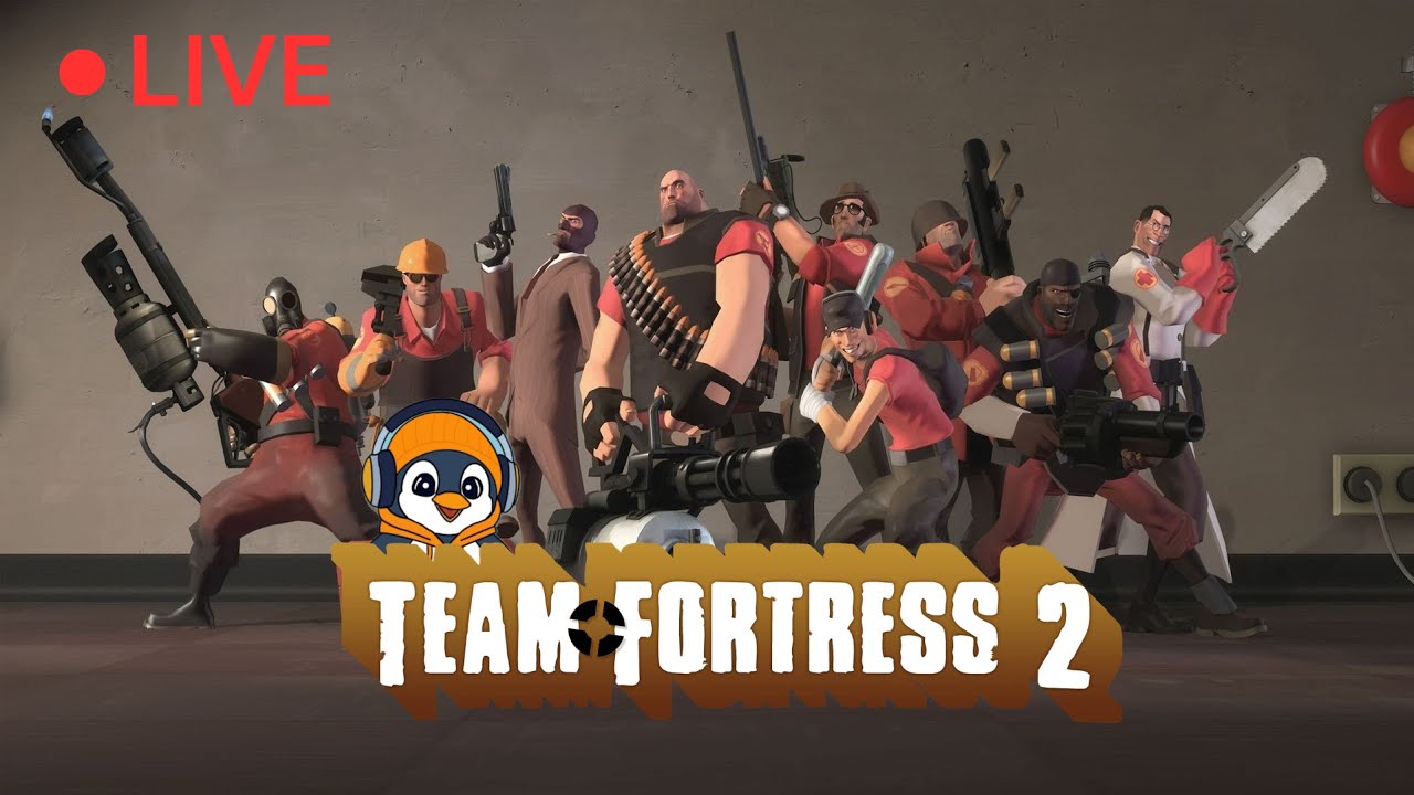 TF2 Live: Hightower and chill (I'm back) 2/12/26