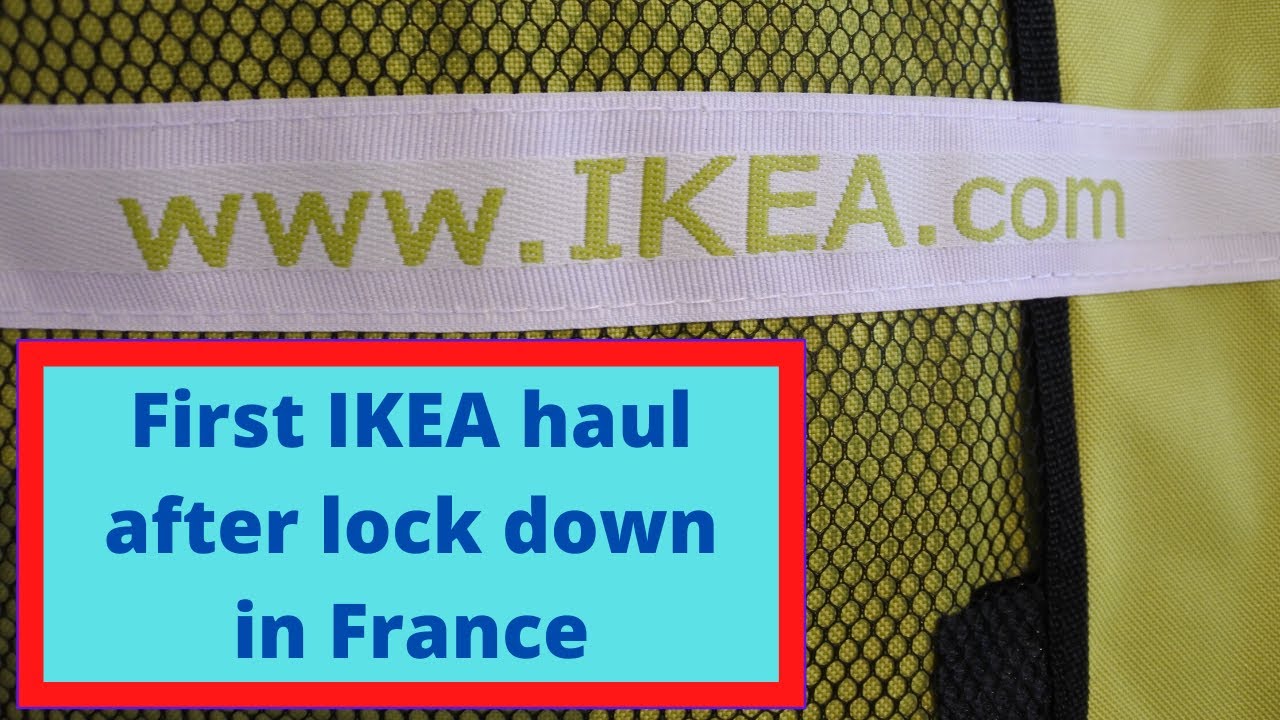 First IKEA haul after lock down in France