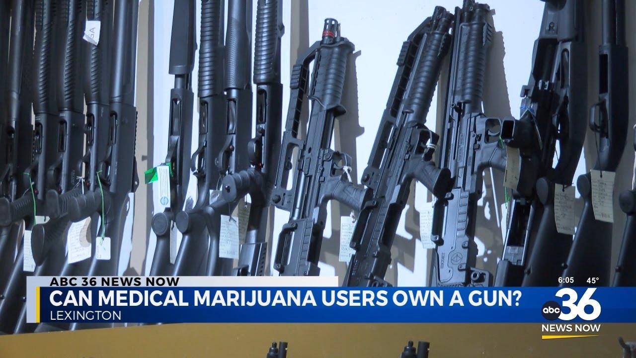 Confusion on whether Medical Marijuana users can own a gun