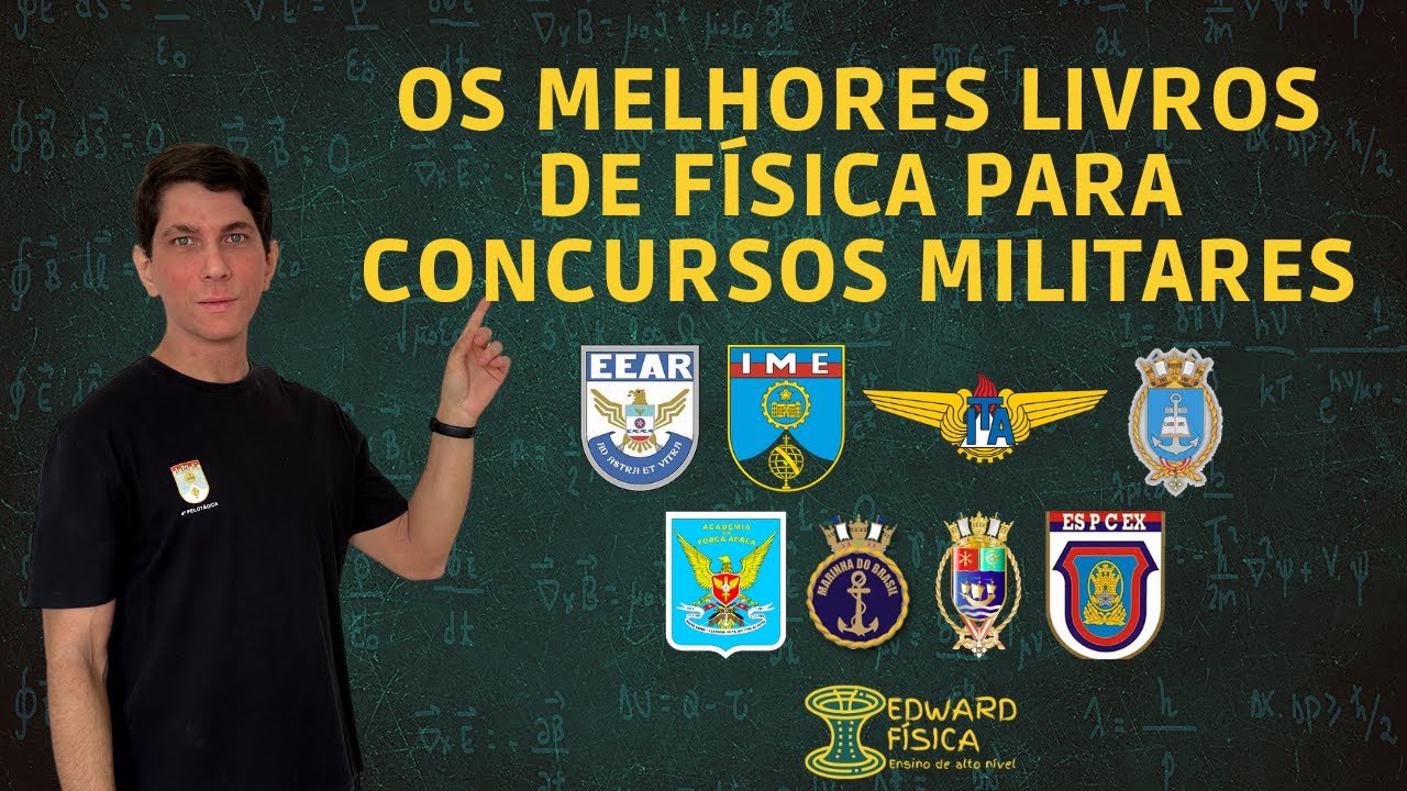 Os Melhores Livros para Estudar Física e Como Usá-los na Preparação para Concursos Militares