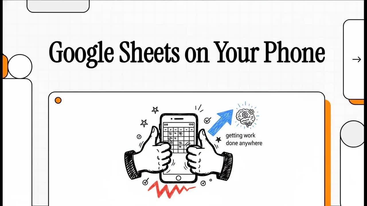 Google Sheets on Your Phone