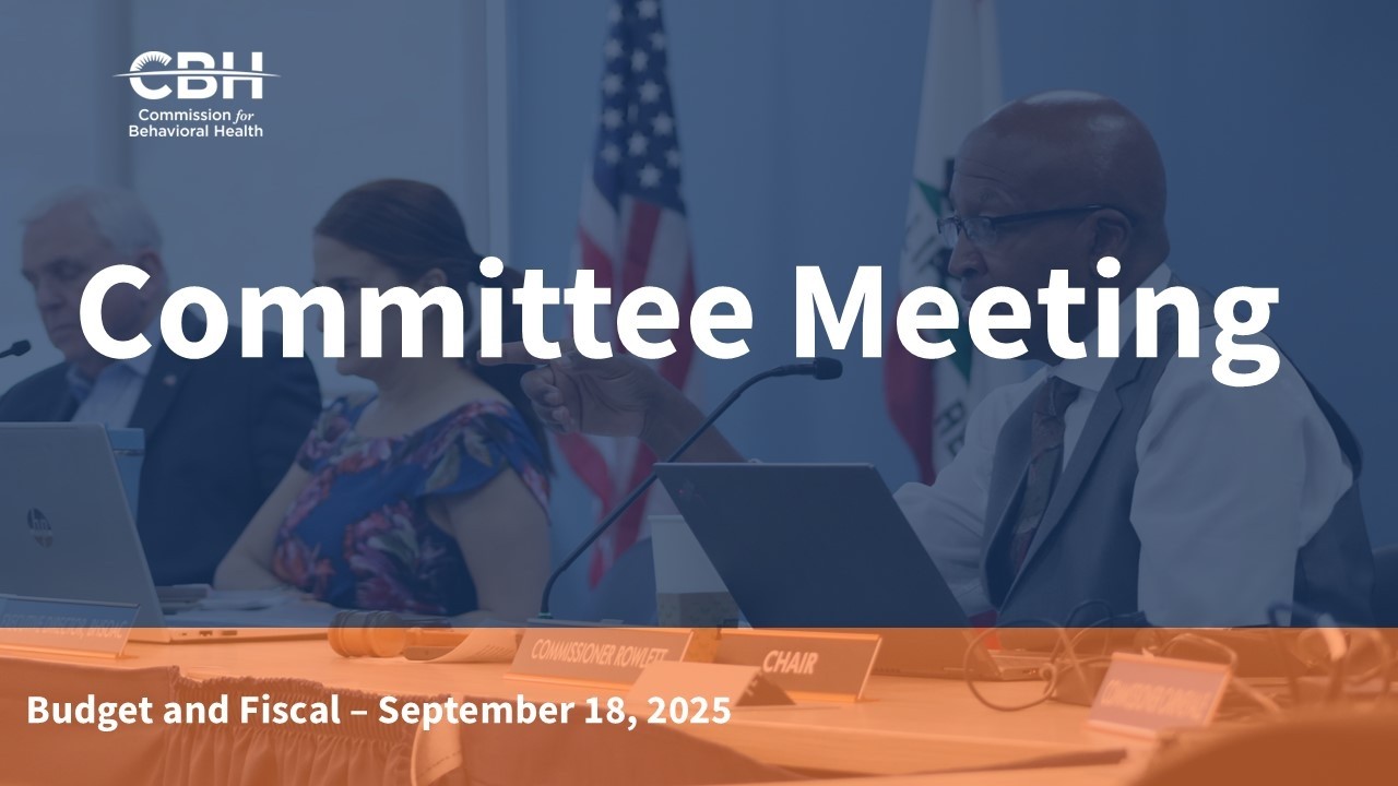 CBH Budget and Fiscal Advisory Committee Meeting for September 18, 2025