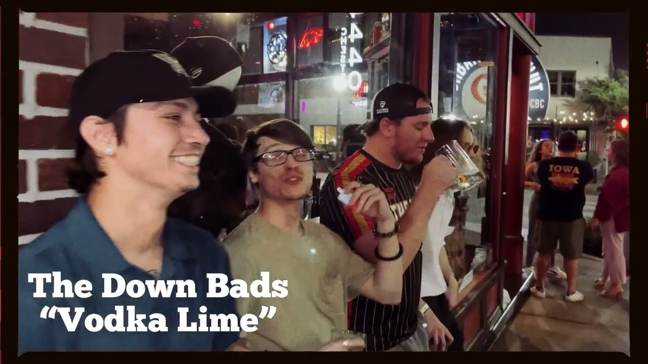 Vodka Lime - The Down Bads OFFICIAL MUSIC VIDEO