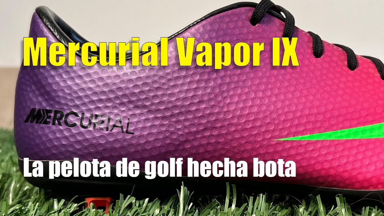 Mercurial Vapor IX - Historia y reseña