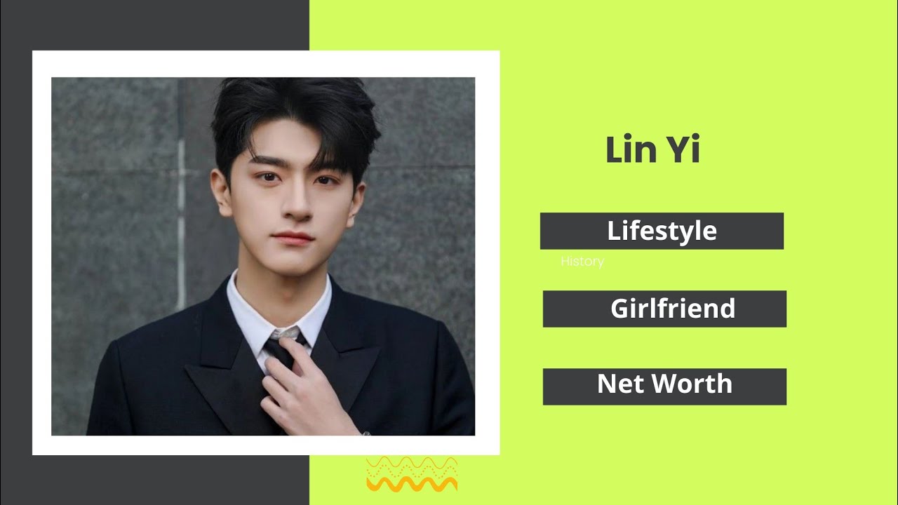 Lin Yi Lifestyle 2022 (林一) Girlfriend | Drama | Family | Car | net worth | facts | biography