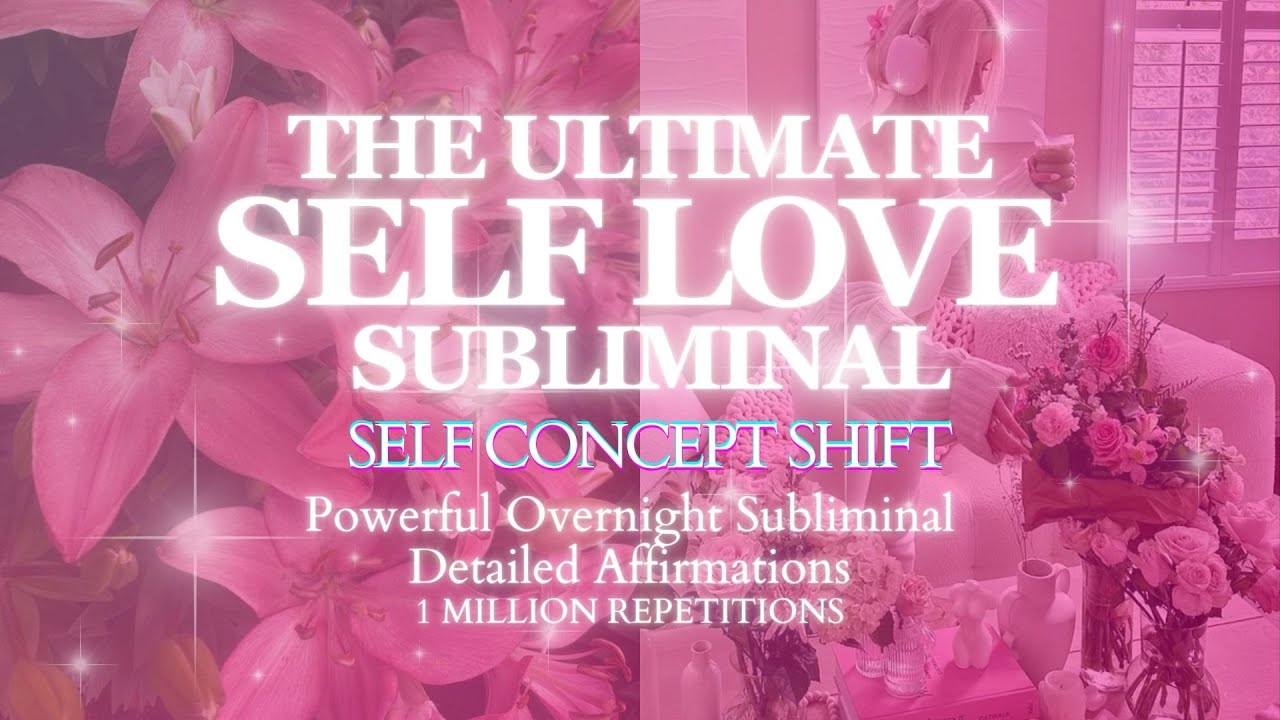 [EXTREMELY POTENT] THE ULTIMATE SELF LOVE SUBLIMINAL - POWERFUL OVERNIGHT SUBLIMINAL - DARK SCREEN