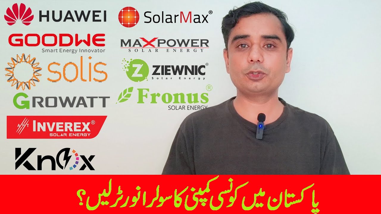Best Solar Inverter Companies in Pakistan | Top Pakistan Solar inverter brands