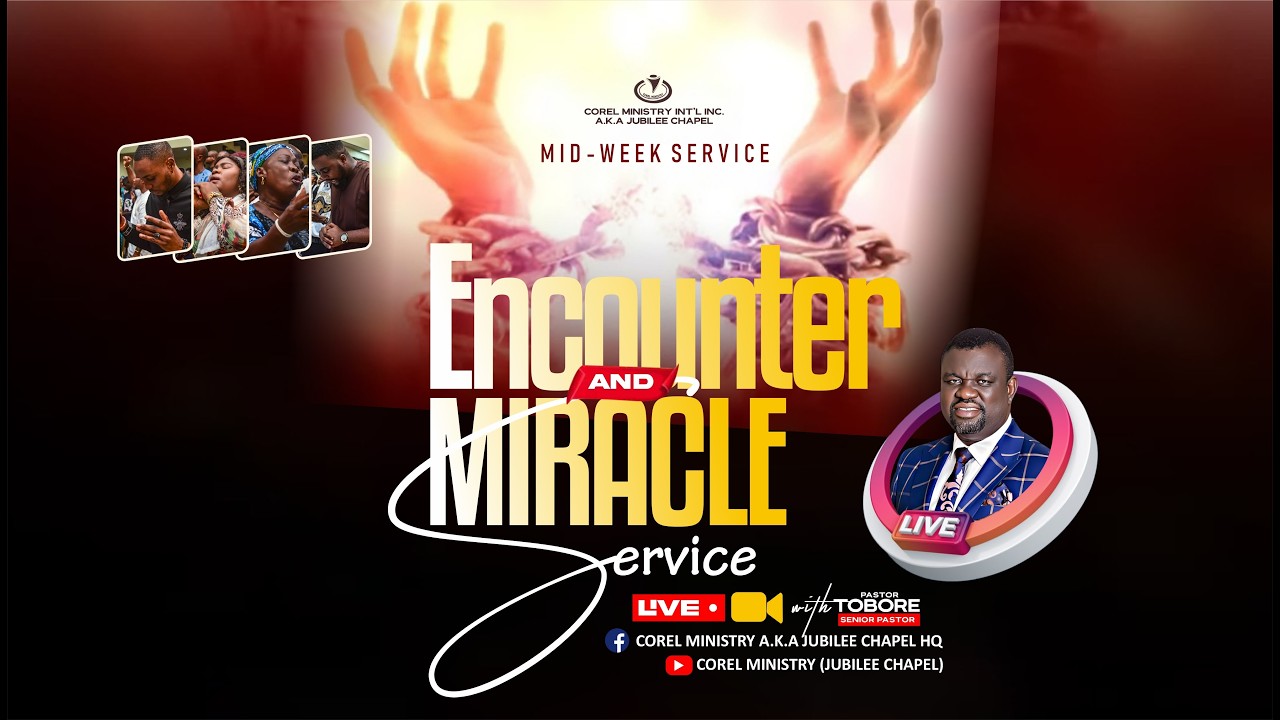 MID-WEEK SERVICE || ENCOUNTER & MIRACLE SERVICE || CONTINUED