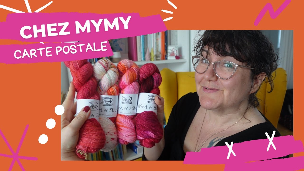 Episode 49 - Tricot et crochet chez Mymy - Carte Postale