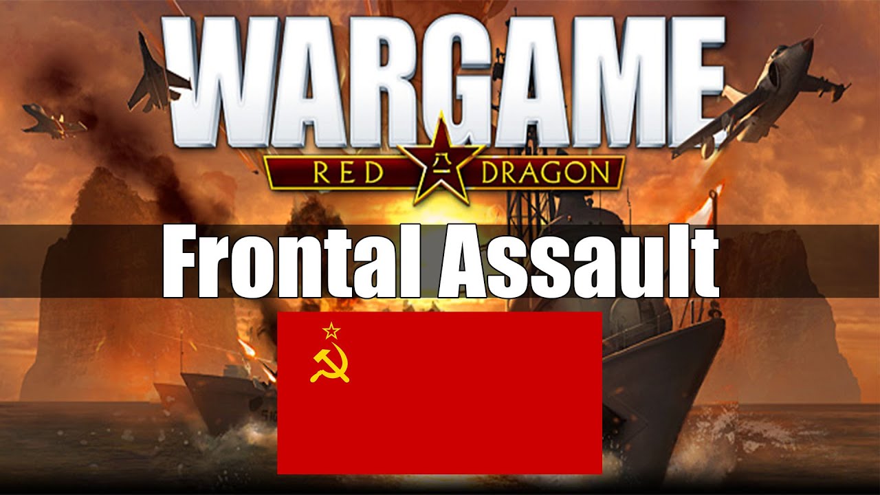 Wargame:Red Dragon-The Rappack #120-Frontal Assault