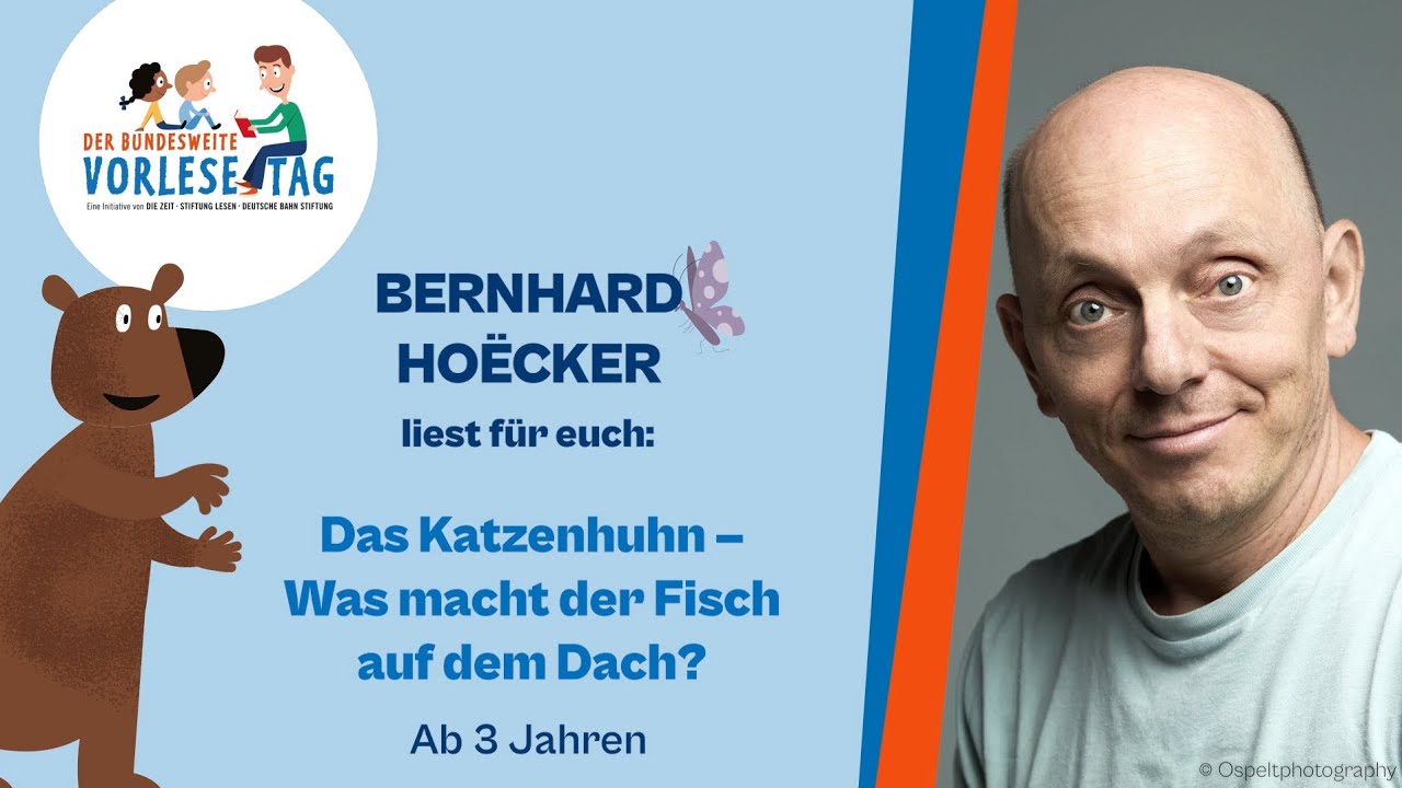 Bundesweiter Vorlesetag 2025: Bernhard Hoëcker liest aus seinem Buch 