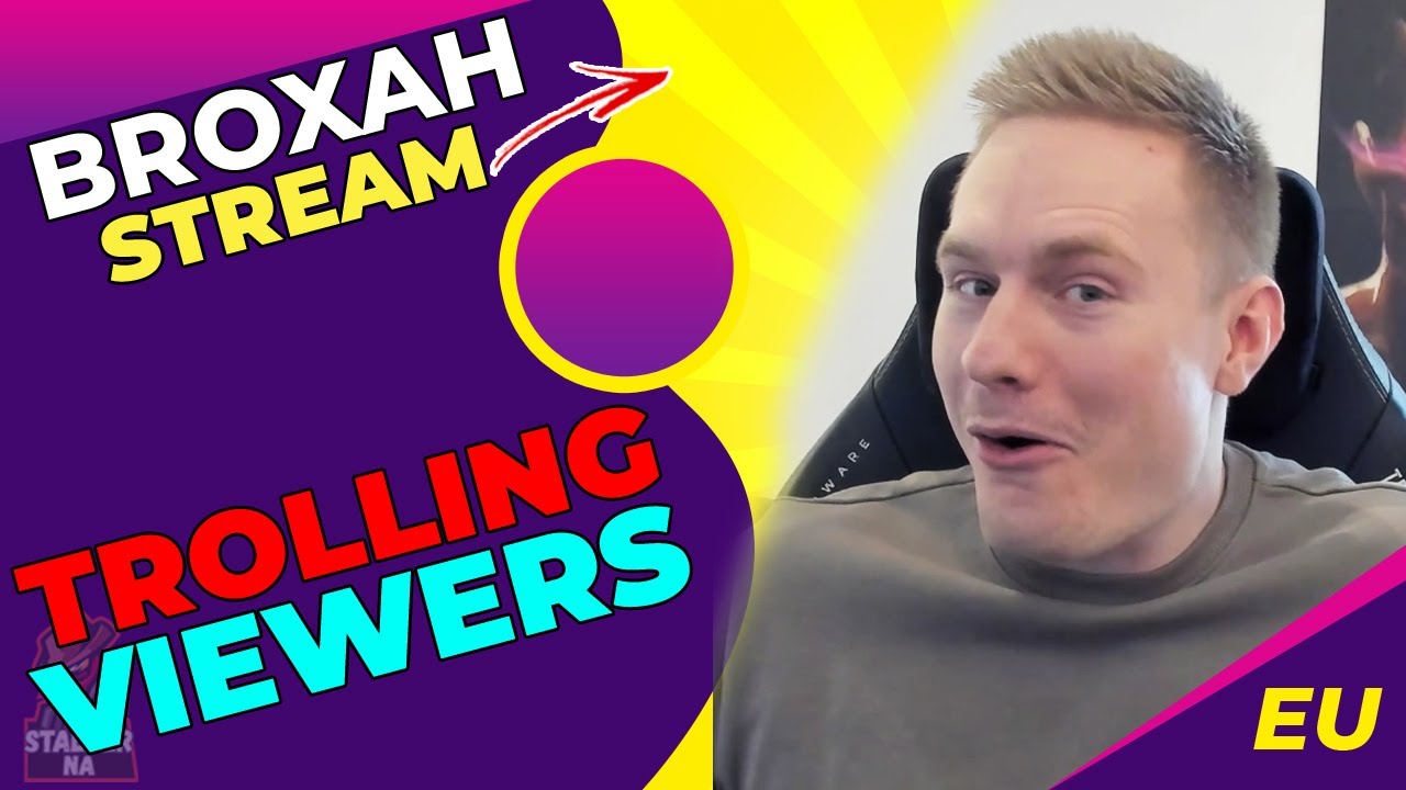 TL Broxah TROLLING His Viewers [FUNNY]