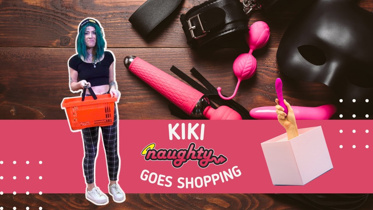 Kiki goes shopping at Naughty Couples Boutique.