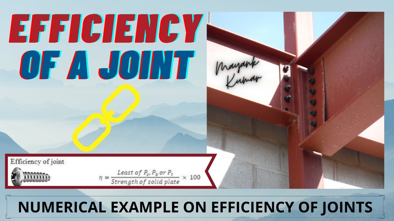 17 Efficiency of Joints | Numerical Example