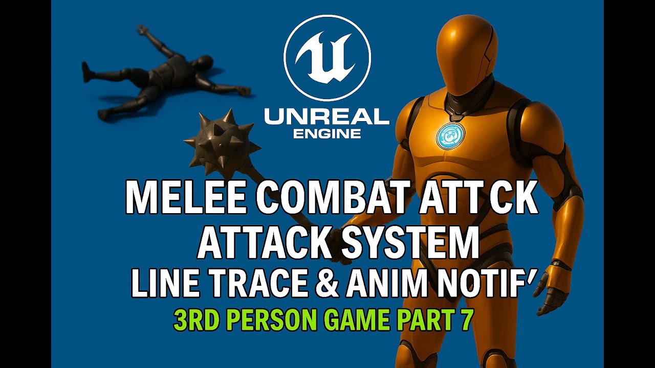 Unreal Engine 5.6 Melee Combat with Line Trace & Damage (3rd Person Blueprint Tutorial Part 7)