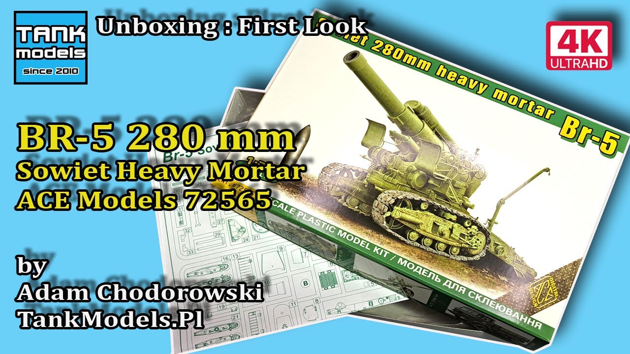 Unboxing #157 - BR-5 280mm - ACE 72565