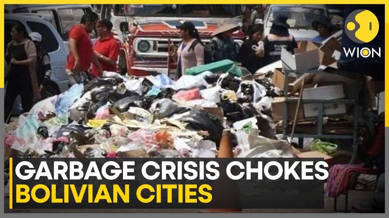 8,000 Tons of Waste Overwhelm Central Bolivia Amid Health Fears | World News | WION