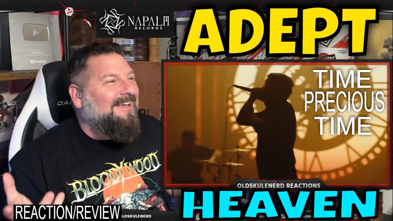 ADEPT - HEAVEN | OLDSKULENERD REACTION | Napalm Records