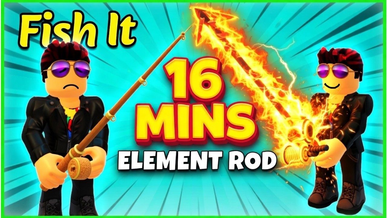 How I Got the Element Rod FAST in 16 min (Fish It Roblox)