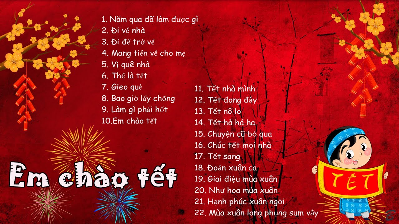 Nhạc tết 2026 - Em chào tết
