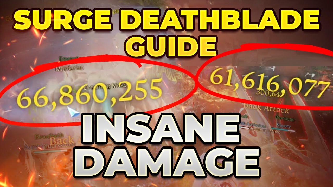 How to Be a Surge Deathblade God I Lost Ark Surge Deathblade Guide