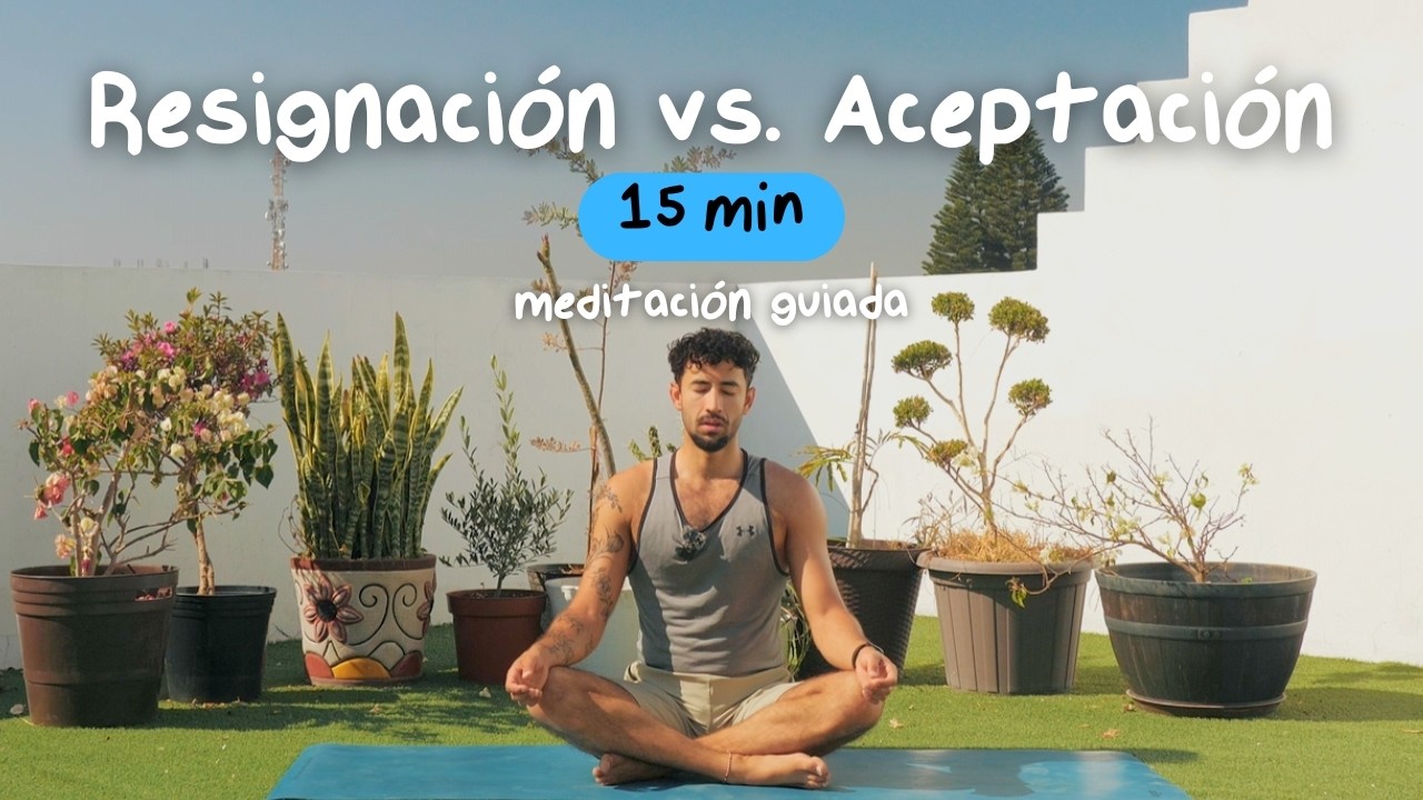 Aceptación vs Resignación | Meditación Body Scan 🪷