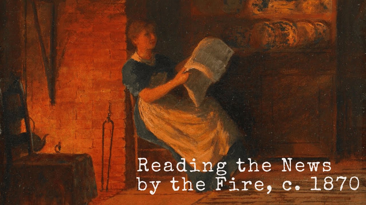 [POV] Reading the News by the Fire, c. 1870 | Crackling Hearth & Kettle Simmering