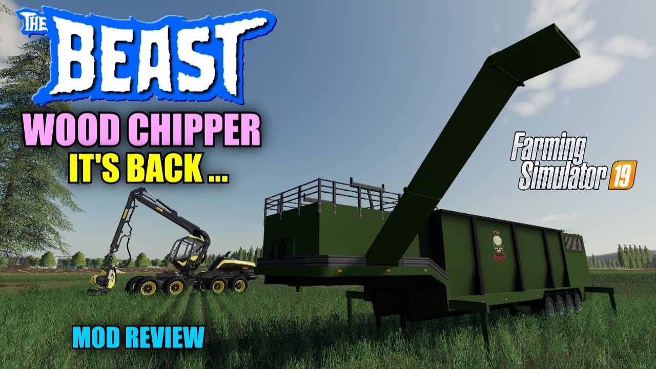 The Beast Wood Chipper v1.0 (updated) Mod Review