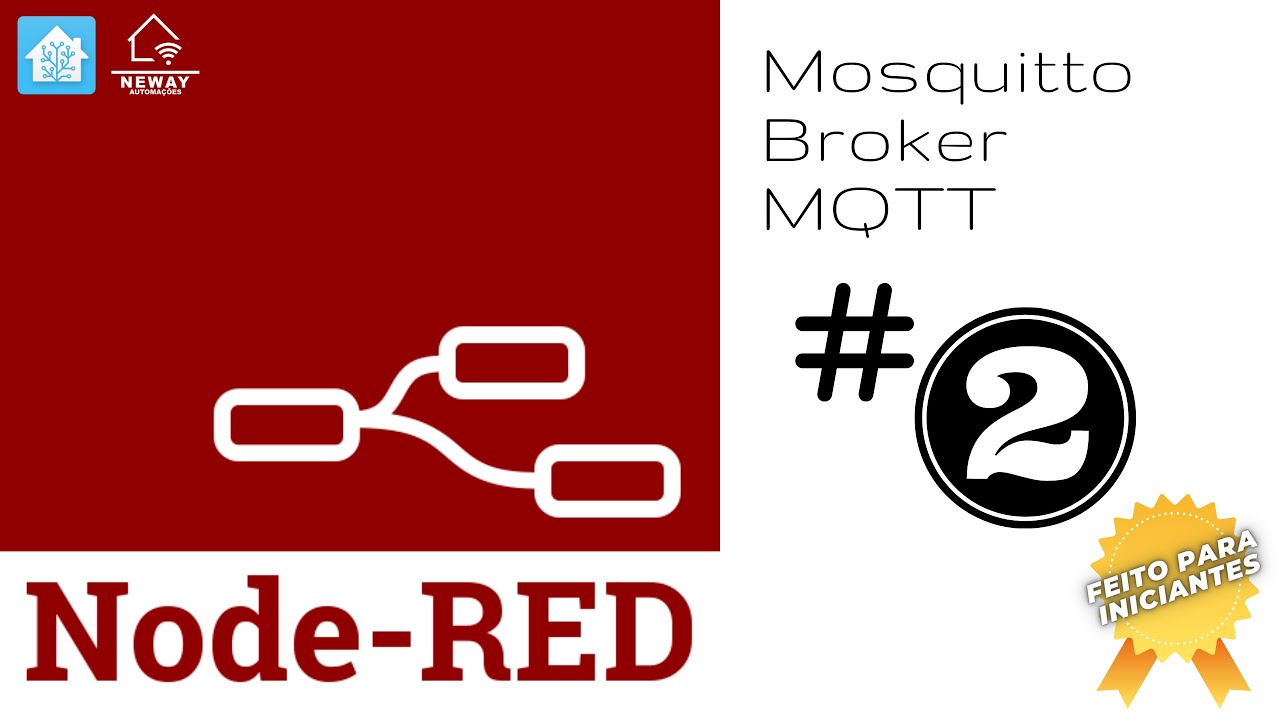 ✅ - Como instalar e usar o nó MOSQUITTO BROKER MQTT | Home Assistant – Node-RED
