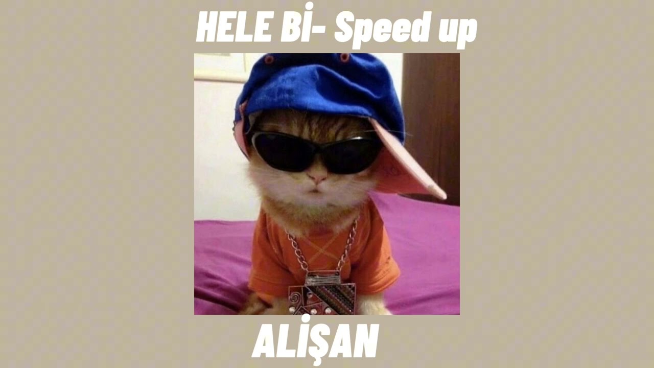 HELE Bİ - ALİŞAN [SPEED UP]