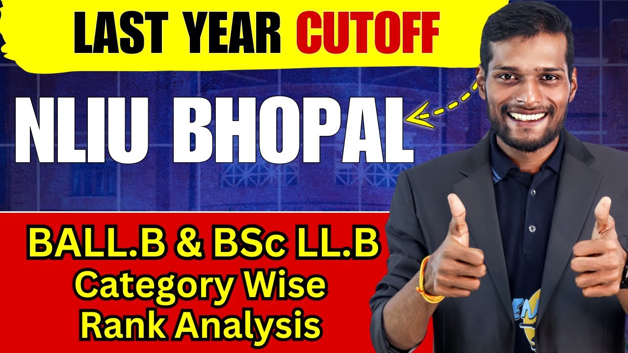 NLIU Bhopal Last Year Cutoff | Category Wise Rank Analysis (BALL.B & BSc LL.B) #clat #law #lawschool