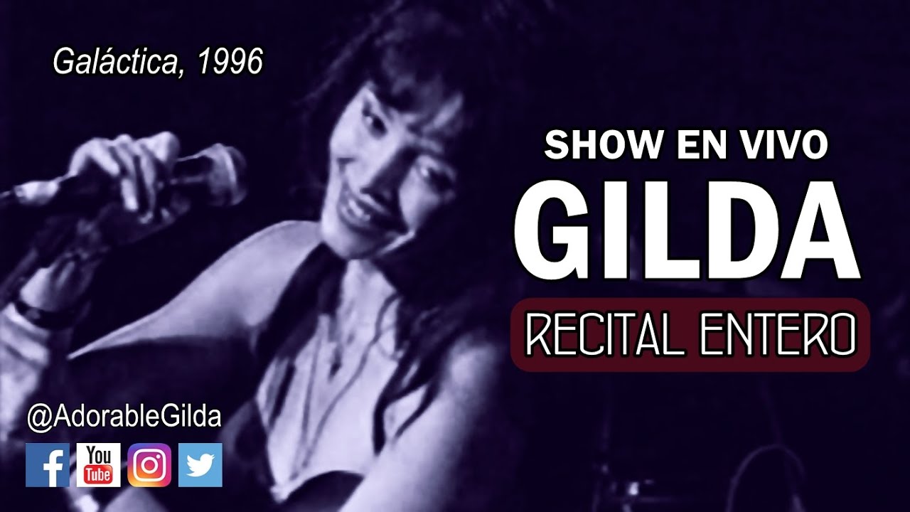 GILDA - SHOW EN VIVO (Galáctica, Lavallol, 1996)
