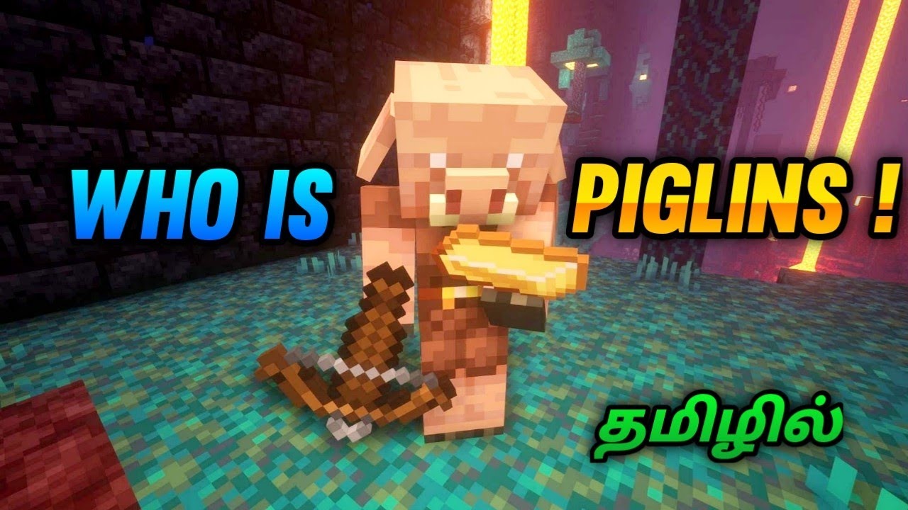 Who Is Piglin In Minecraft Tamil | Story Of Piglin In Minecraft | Tamil | George Gaming |