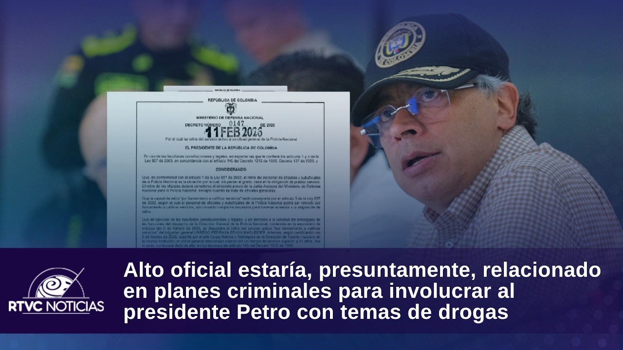 Alto oficial estaría, presuntamente, relacionado en planes criminales para involucrar al Pdte. Petro