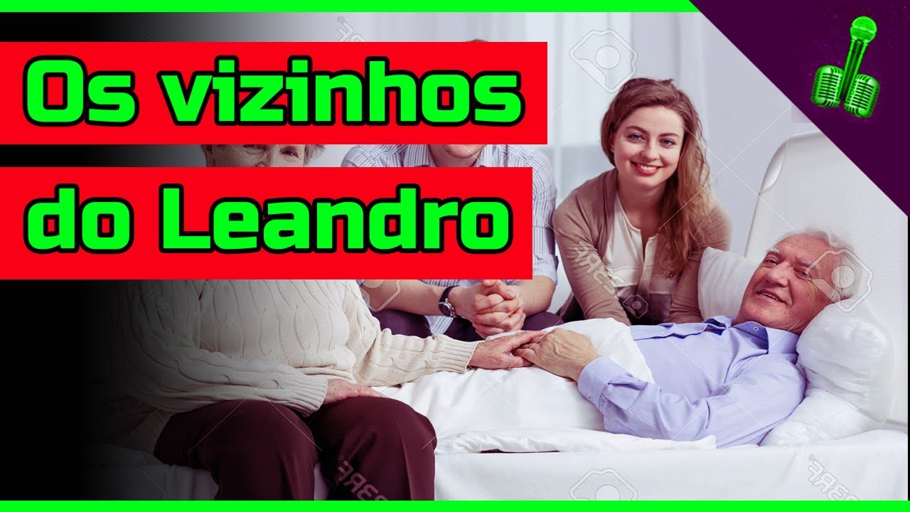 Leandro Bife e Sua Peculiar Rela&ccedil;&atilde;o Afetiva com os Vizinhos