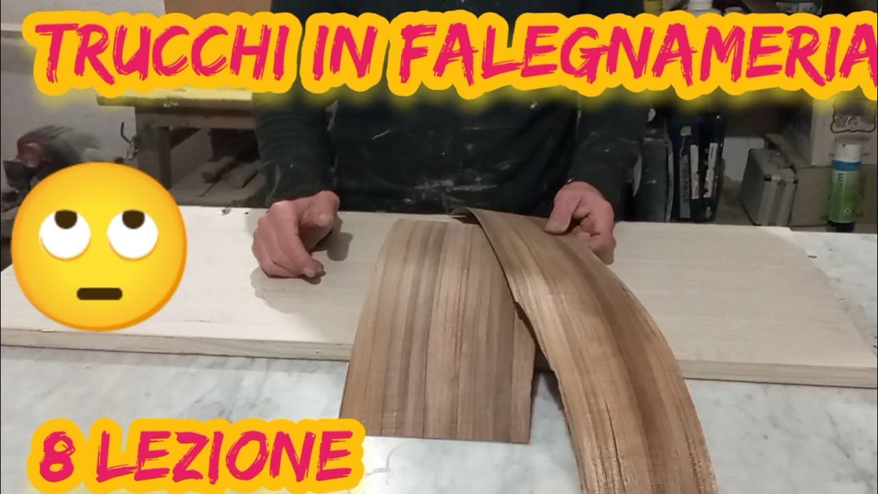 trucchi in falegnameria 8 lezione