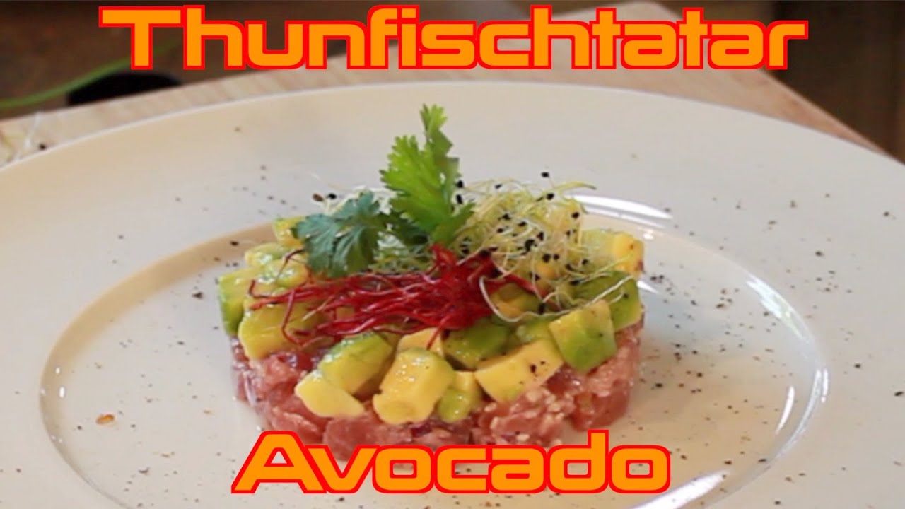 Thunfischtatar mit Avocado - mein Geheimrezept