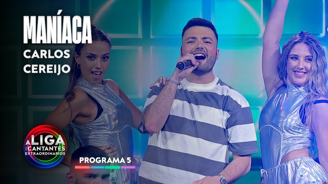 MAN&Iacute;ACA - Carlos Cereijo | A Liga dos Cantantes Extraordinarios