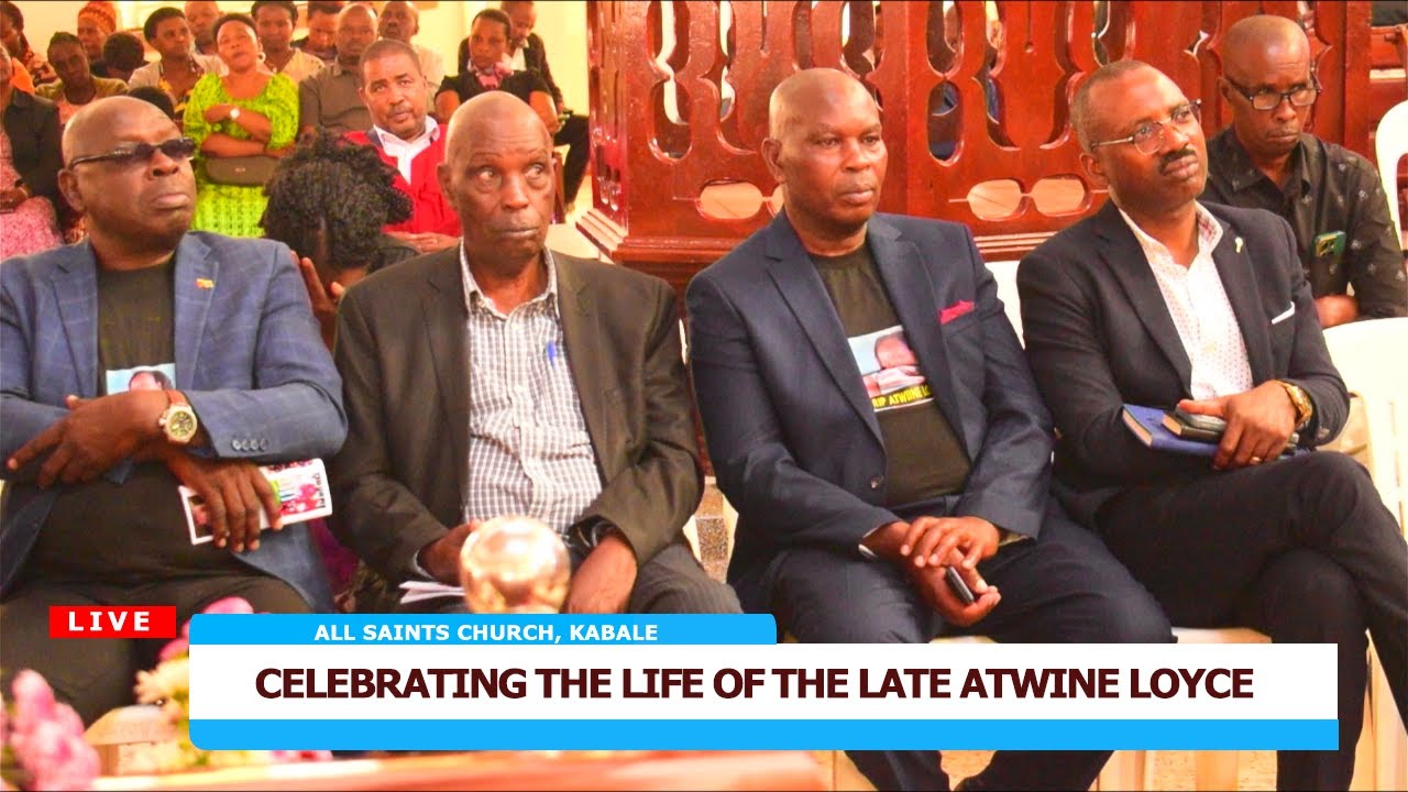 Celebrating the Life of the Late Loyce Atwine - Funeral Service at All Saints Church, Kabale.