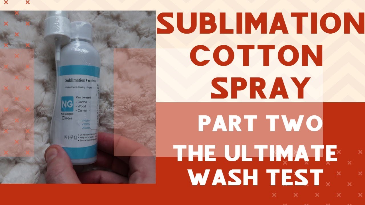 Sublimation Coating Spray on 100% Cotton / Part Two / Wash Testing / Does it Work?