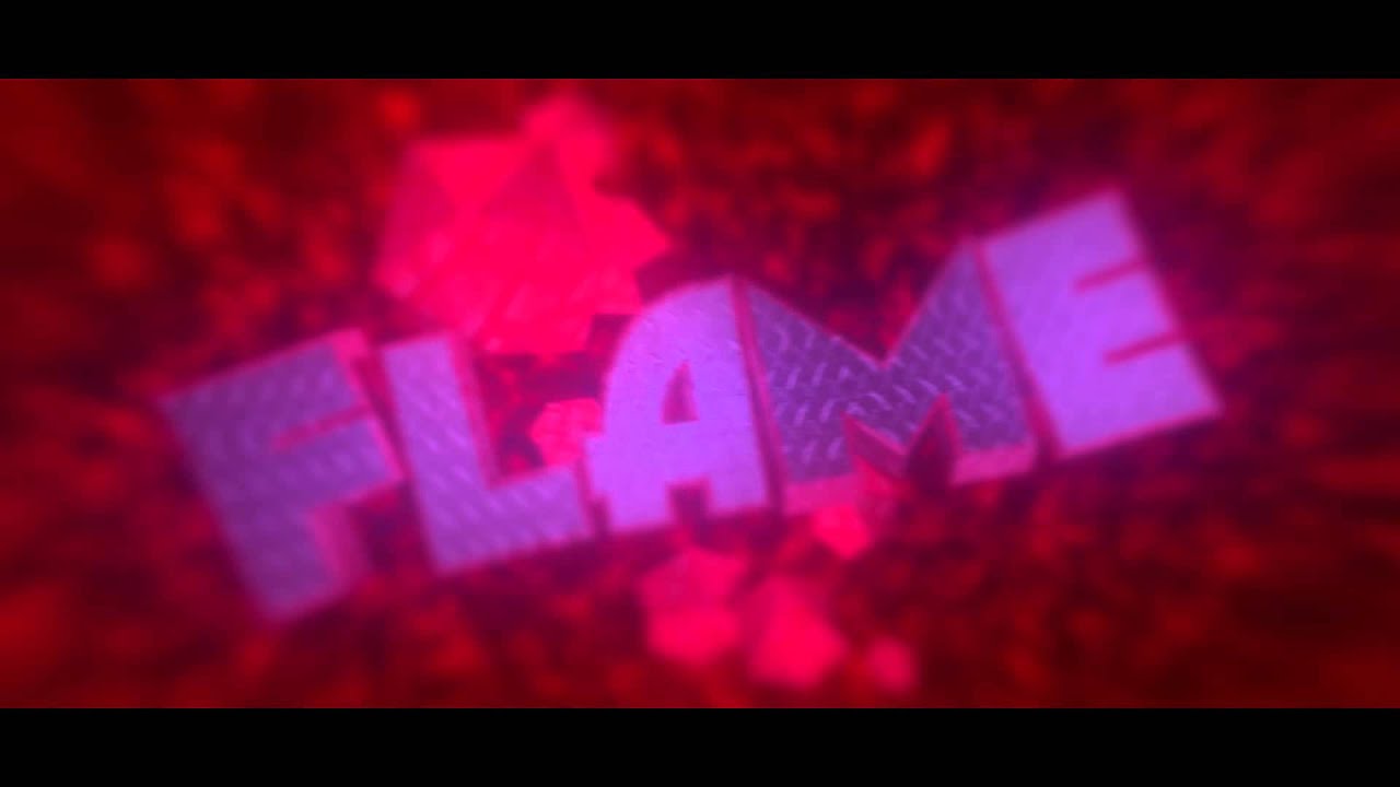 Fan Intro // FlameGaming