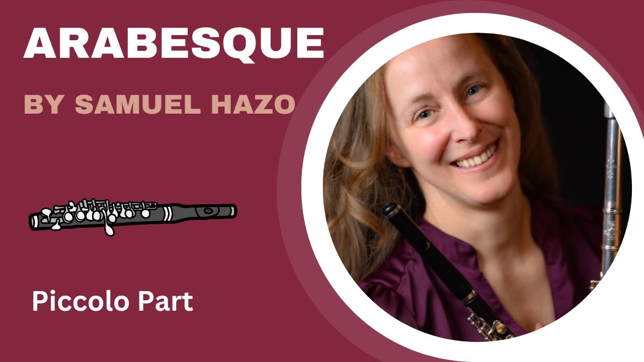 Practice Guide, Arabesque, piccolo