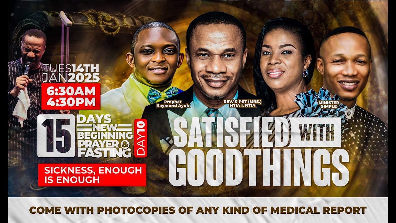 15 DAYS PRAYER & FASTING (DAY 10 EVENING) II WITH REV NTIA I. NTIA || 14TH JAN. 2025