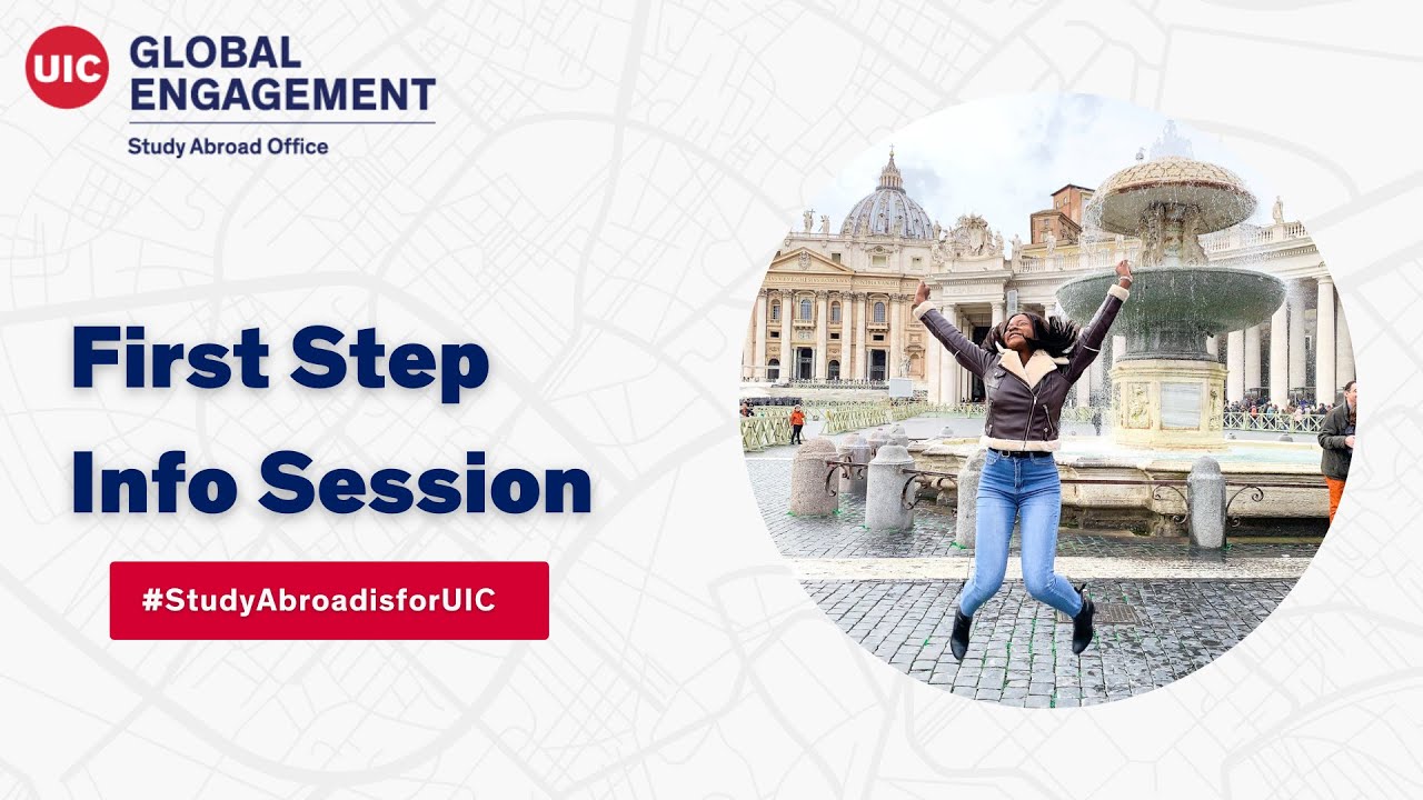 UIC Study Abroad Office - First Step Presentation (2024)
