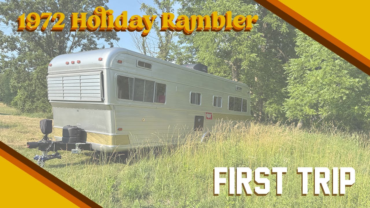 Первая поездка на этом винтажном кемпере после пяти лет работы! Holiday Rambler 1972 года выпуска.