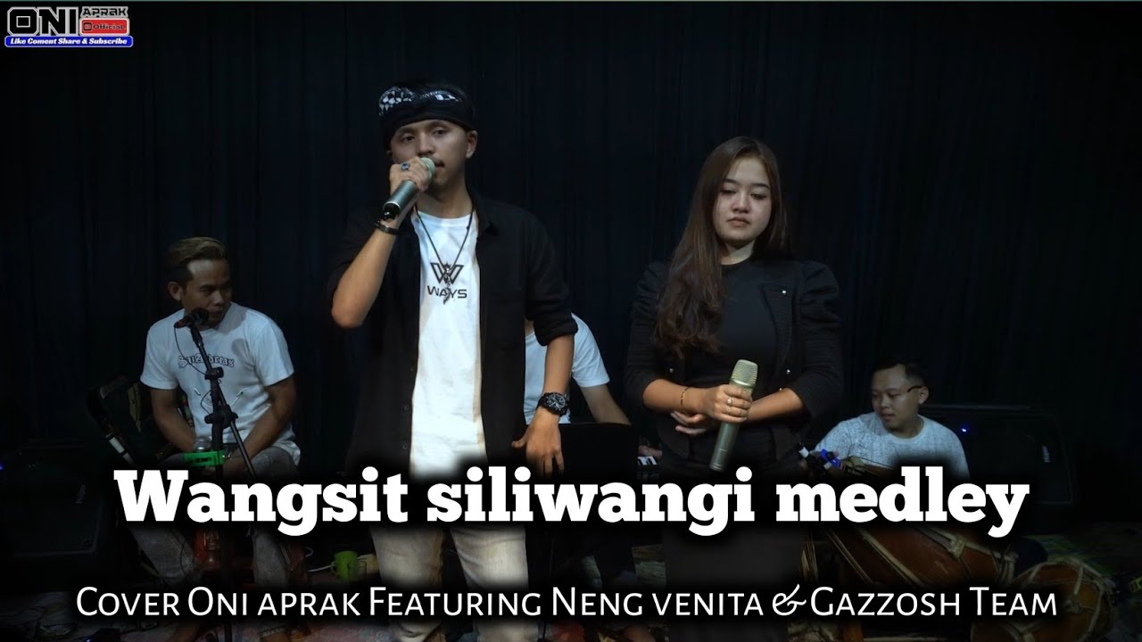 WANGSIT SILIWANGI MEDLEY || Featuring Neng Venita Gazzosh Team