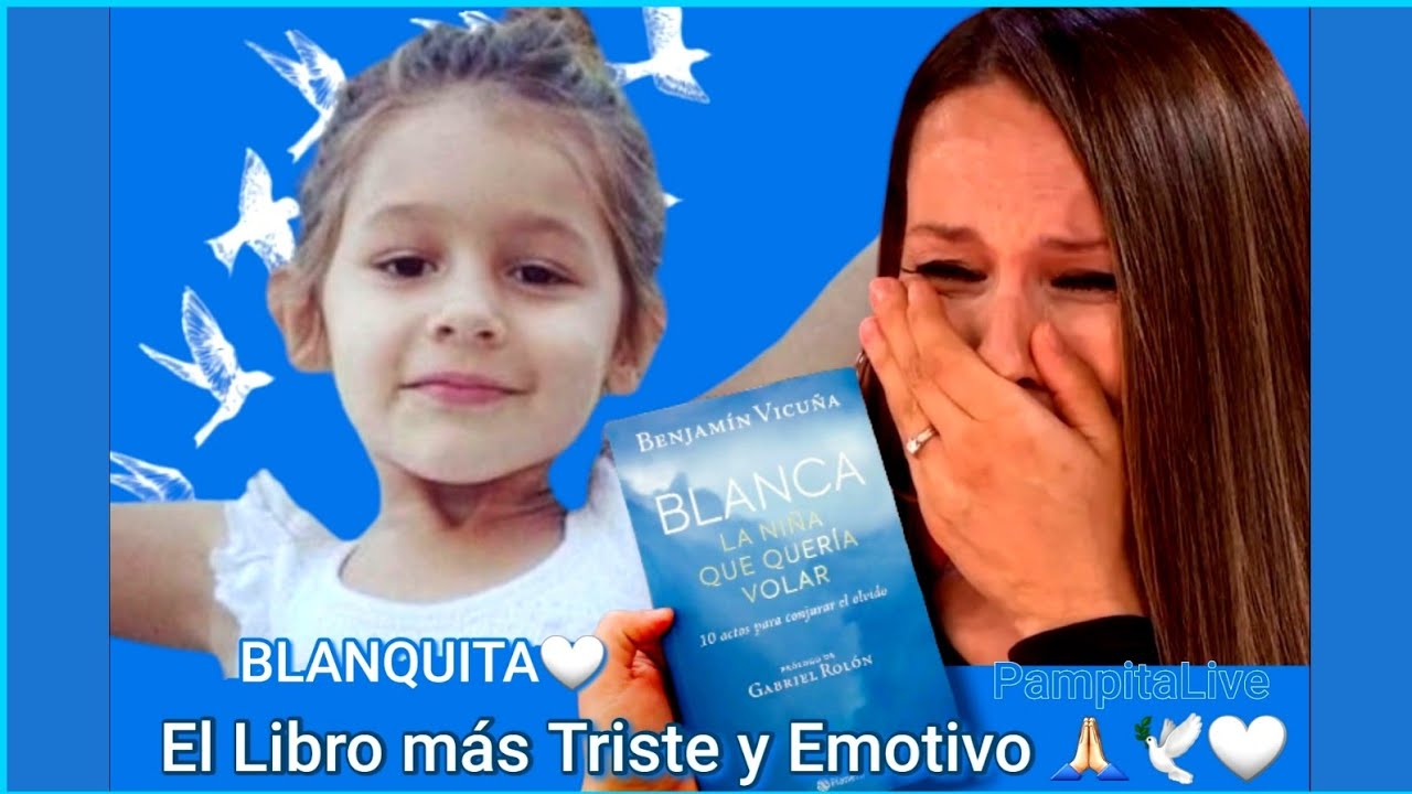 BLANCA LA NI&Ntilde;A QUE QUER&Iacute;A VOLAR - PR&Oacute;LOGO -Libro de Benjam&iacute;n Vicu&ntilde;a